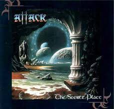 Attack (GER) : The Secret Place